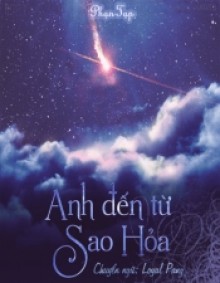 [Dịch]Anh Đến Từ Sao Hỏa- Sưu tầm